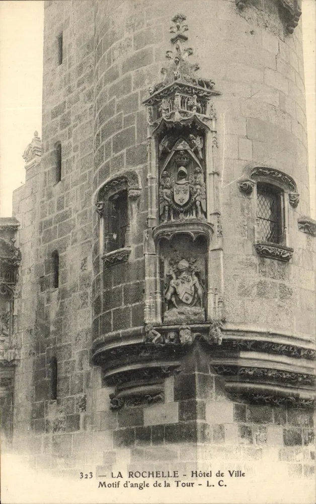 La Rochelle — Eckmotiv der Turm — Rathaus — L. C. — n° 323 - Vorderseite