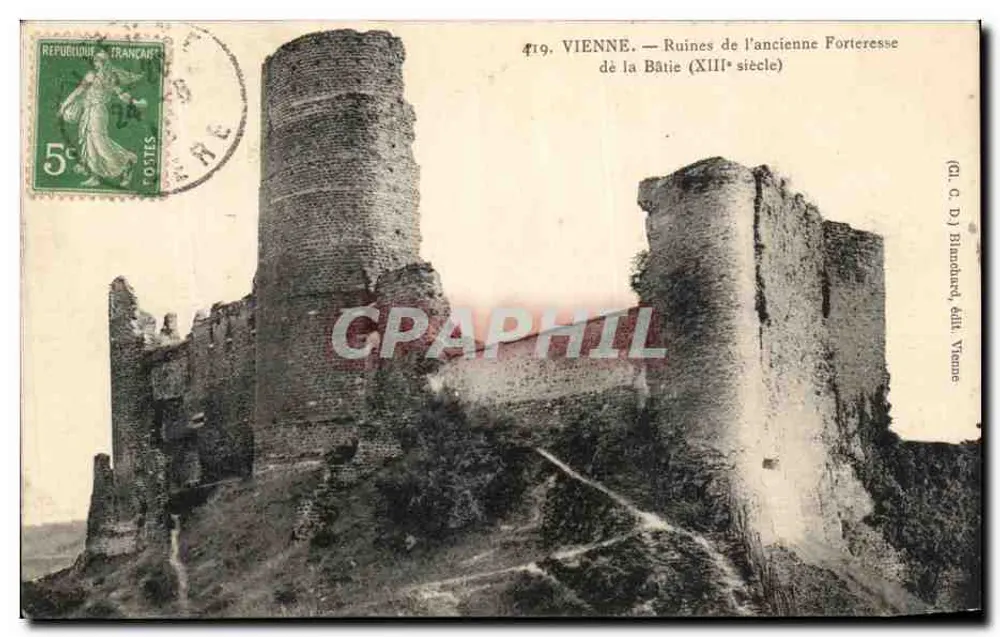 Wien — Ruinen der alten Burg La Bâtie (13. Jahrhundert) — (Cl. C. D.) Blandraud, Verlag Wien - Vorderseite