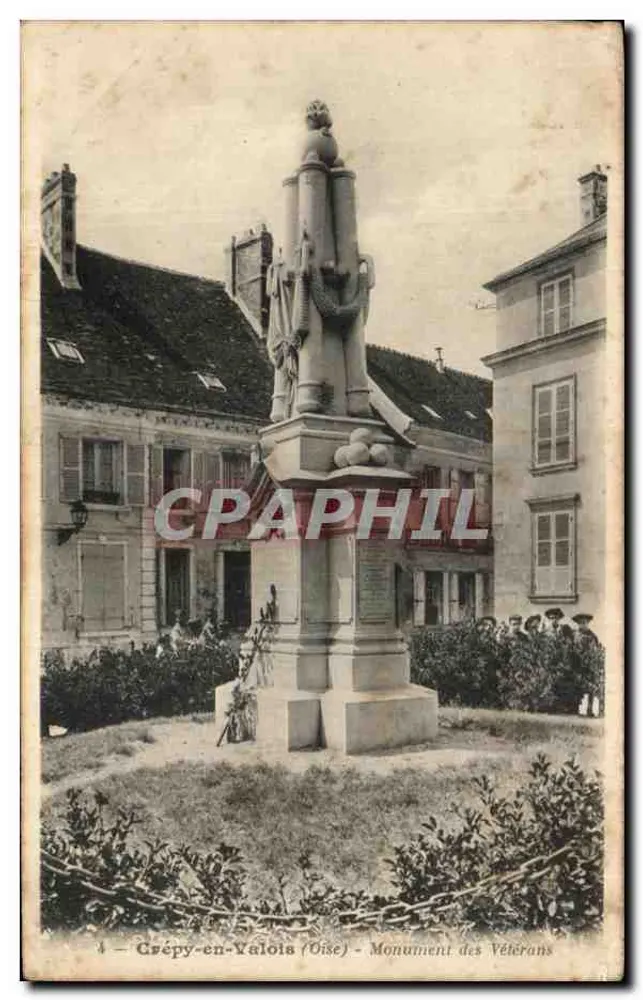 Crépy-en-Valois (Oise) — Denkmal der Veteranen — unbekannter Verleger, Nr. 4 - Vorderseite