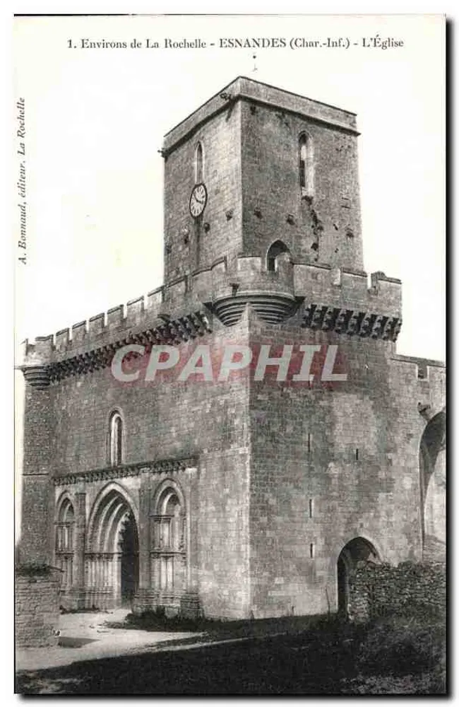 Esnandes (Charente-Inférieure) — Die Kirche — A. Bannaud, Verlag, La Rochelle - Vorderseite