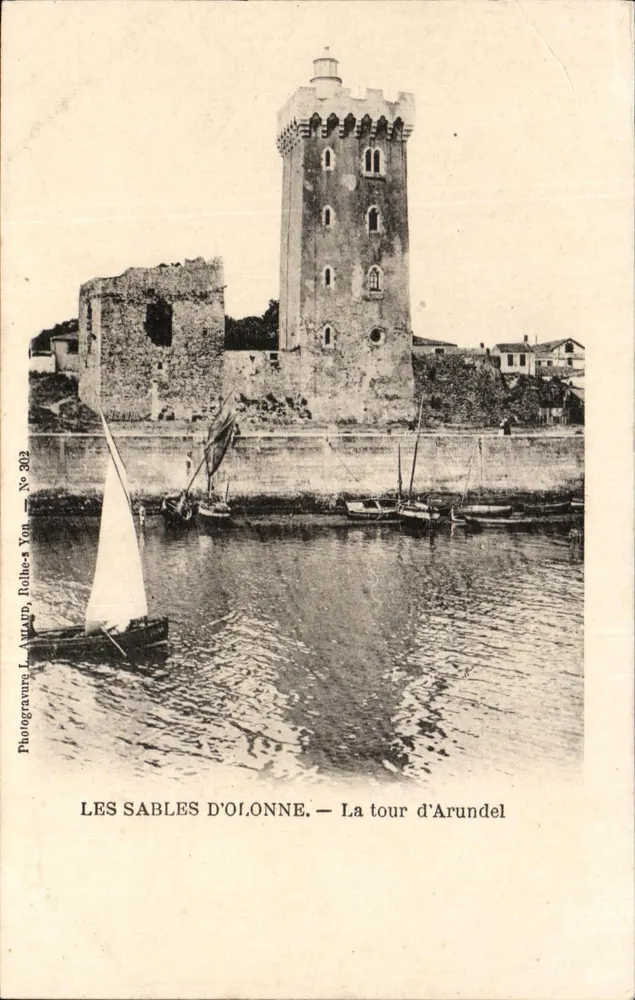Les Sables d'Olonne — La tour d'Arundel — Photogravure L. Anraud, Rolhe-s-Yon, N° 302 - Vorderseite