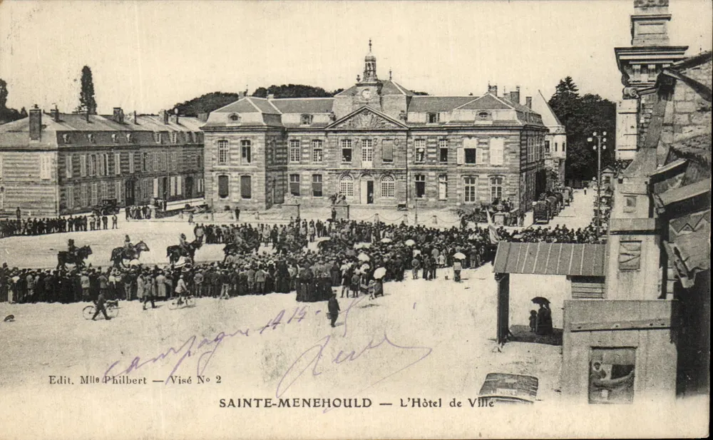 Sainte-Menehould — Das Rathaus — Edit. Mlle Philbert — Visé No 2 - Vorderseite