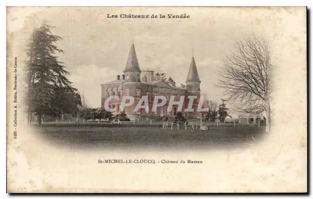 St-Michel-le-Cloque - Schloss Mazeau — Die Schlösser der Vendée — Verlag A. Bobin, Fontaineay-le-Cante - Vorderseite