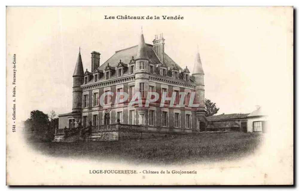 Château de la Goujonnerie — Loge-Fougeréuse — Collection A. Robin, Fontenay-le-Comte - Vorderseite