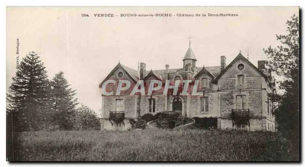 Bouhng-aux-la-Roche — Schloss Drouillardière — Verleger Montague, n° 594 - Vorderseite