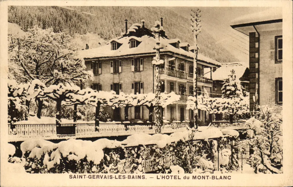 Saint-Gervais-les-Bains — Das Hotel du Mont-Blanc — International Express, La Serre (Var) - Vorderseite