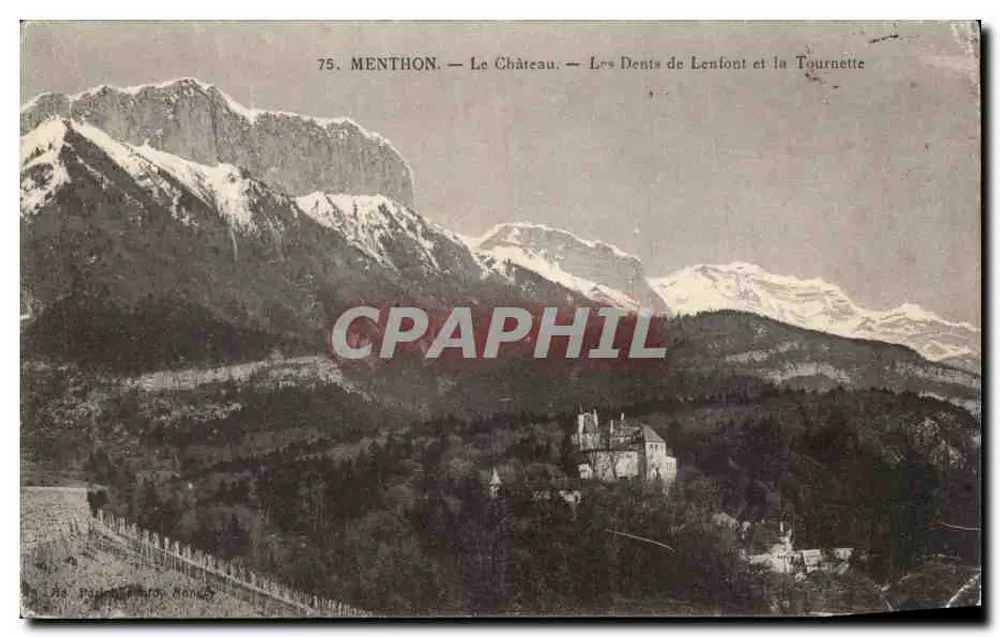 Menthon — Das Schloss — Die Zähne von Lenfont und die Tournette - Vorderseite