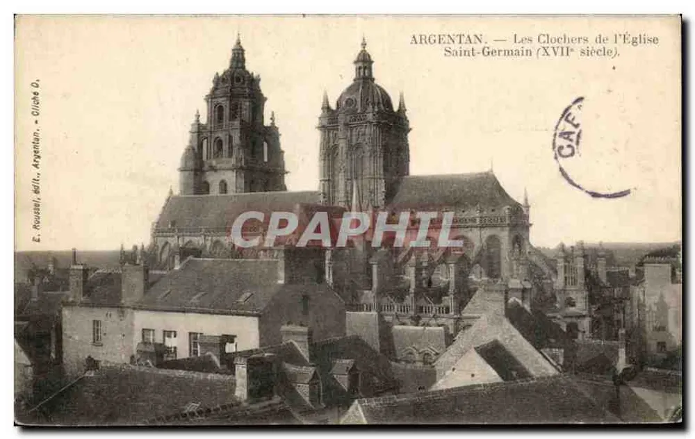 Argentan — Os Sinos da Igreja Saint-Germain (século XVII) — E. Roussai, editor Argentan - Frente
