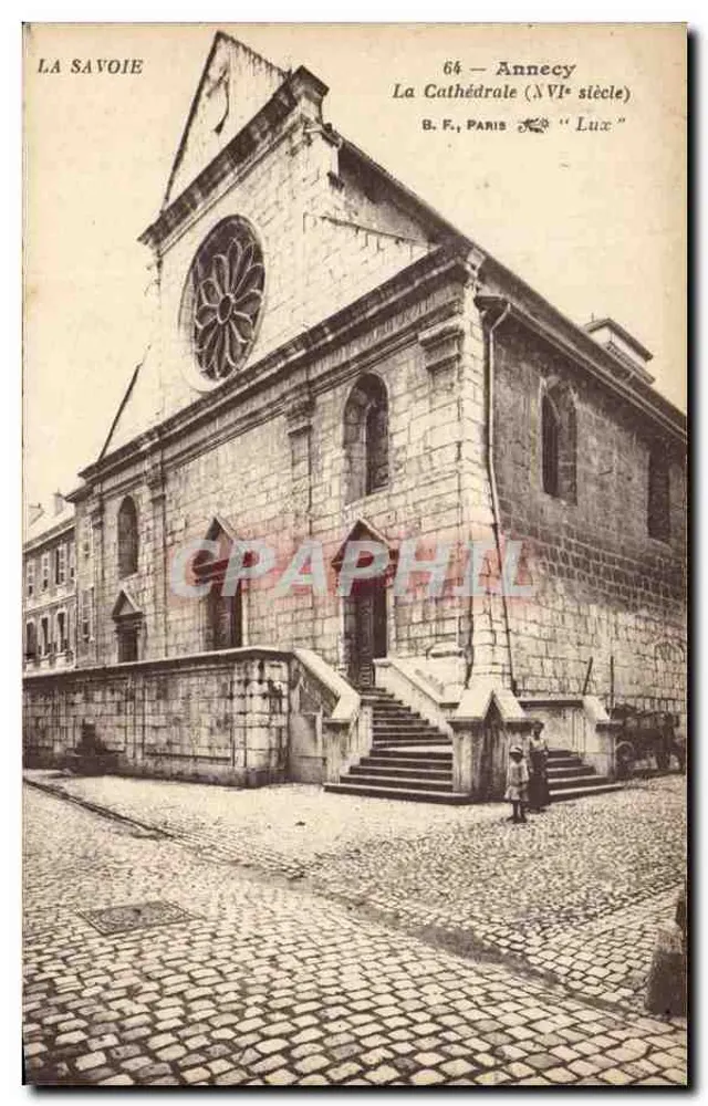 Annecy — A Catedral (século XVI) — B. F., Paris - Frente