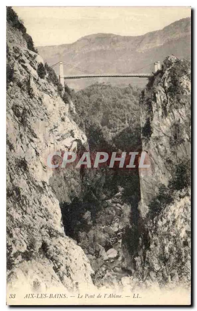 Aix-les-Bains — O Ponte do Abismo — LL. — n°33 - Frente