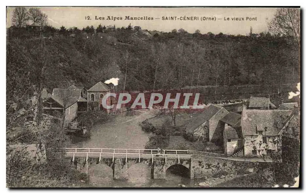 Les Alpes Mancelles — SAINT-CÉNERI (Orne) — Der alte Brücke - Vorderseite
