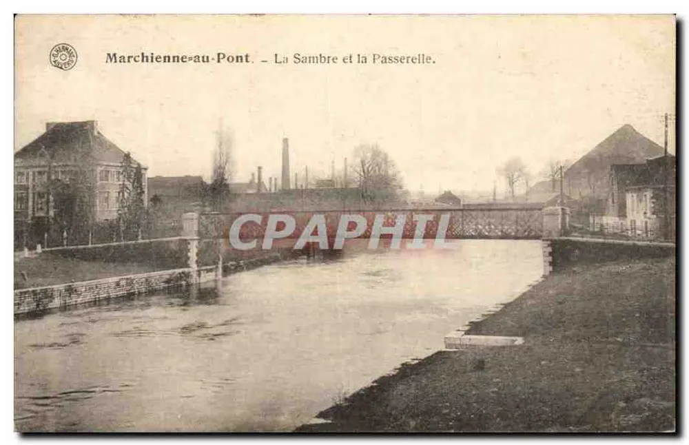 Marchienne-au-Pont — Die Sambre und die Passerelle-Brücke — Verlag Grainet - Vorderseite