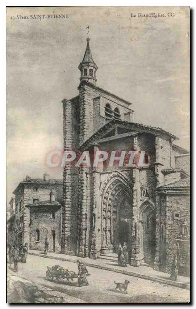 Altes Saint-Étienne — Die Grand'Église. CC. — Verlag CC. - Vorderseite