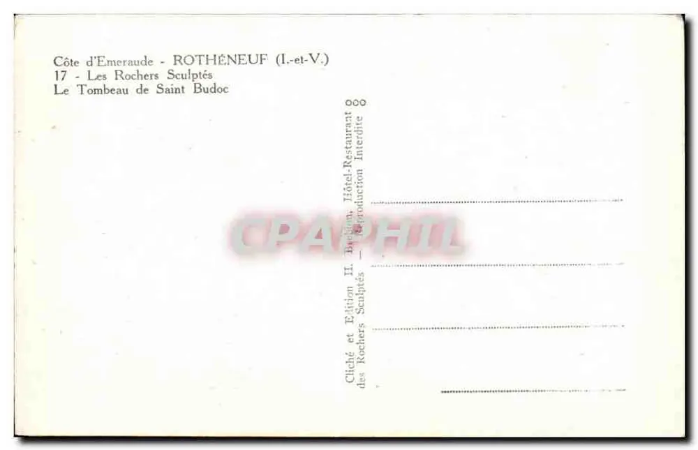Côte d'Émeraude - ROTHÉNEUF (I.-et-V.) — 17 - Die gemeißelten Felsen — Das Grab von Saint Budoc - Rückseite