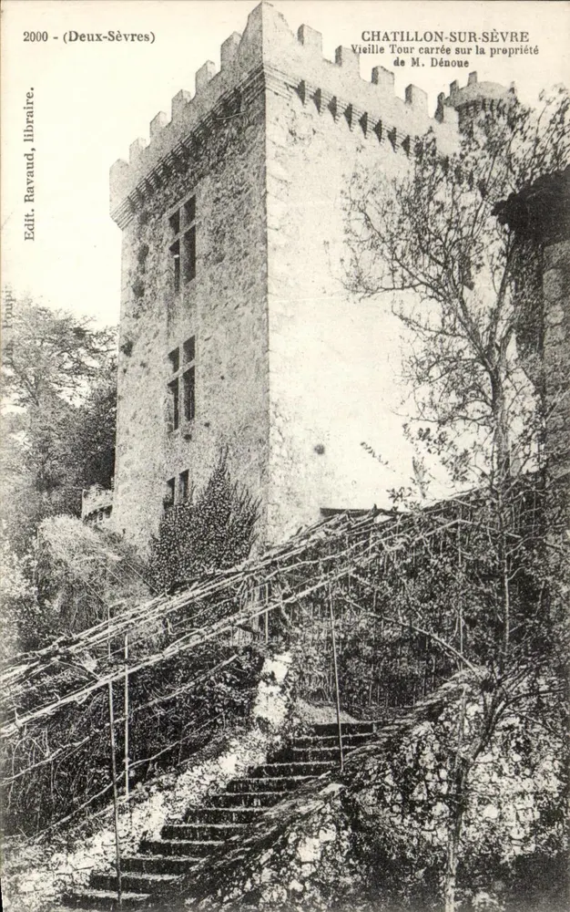 Chatillon-sur-Sèvre — Quadratische alte Turm auf dem Grundstück von Herrn Dénoue — Edit. Ravaud, Buchhändler, Deux-Sèvres - Vorderseite