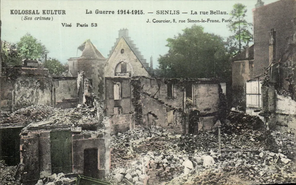 SENLIS — A rua Bellau — destruição da guerra 1914-1915 — editor J. Courcier, Paris - Frente