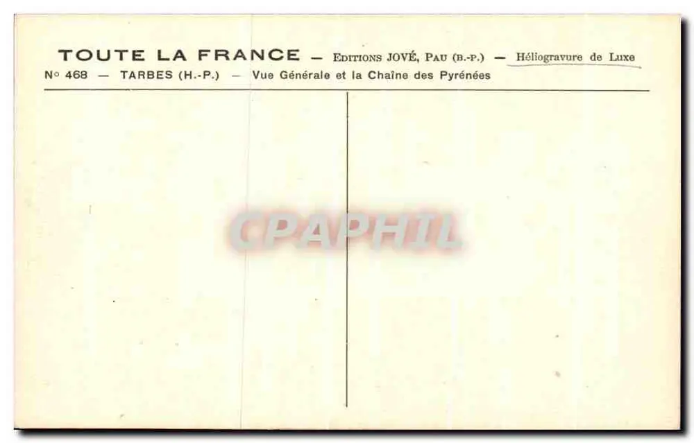 Tarbes (H.-P.) — Allgemeine Ansicht und die Pyrenäen — Éditions Jové, Pau (B.-P.) - Rückseite