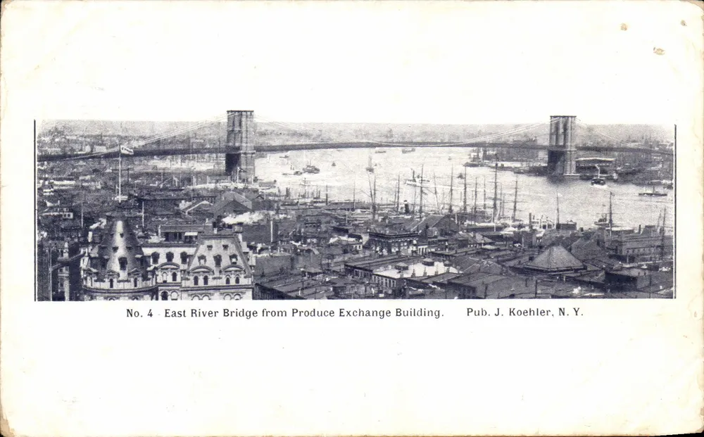 Brooklyn-Brücke — Blick vom Gebäude der Produktbörse — Verlag J. Koehler, N.Y. - Vorderseite