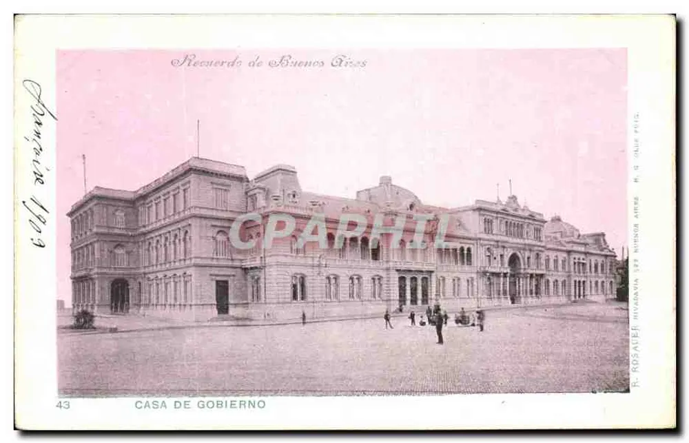 Casa do Governo — Buenos Aires — R. Rosape, 43 - Frente