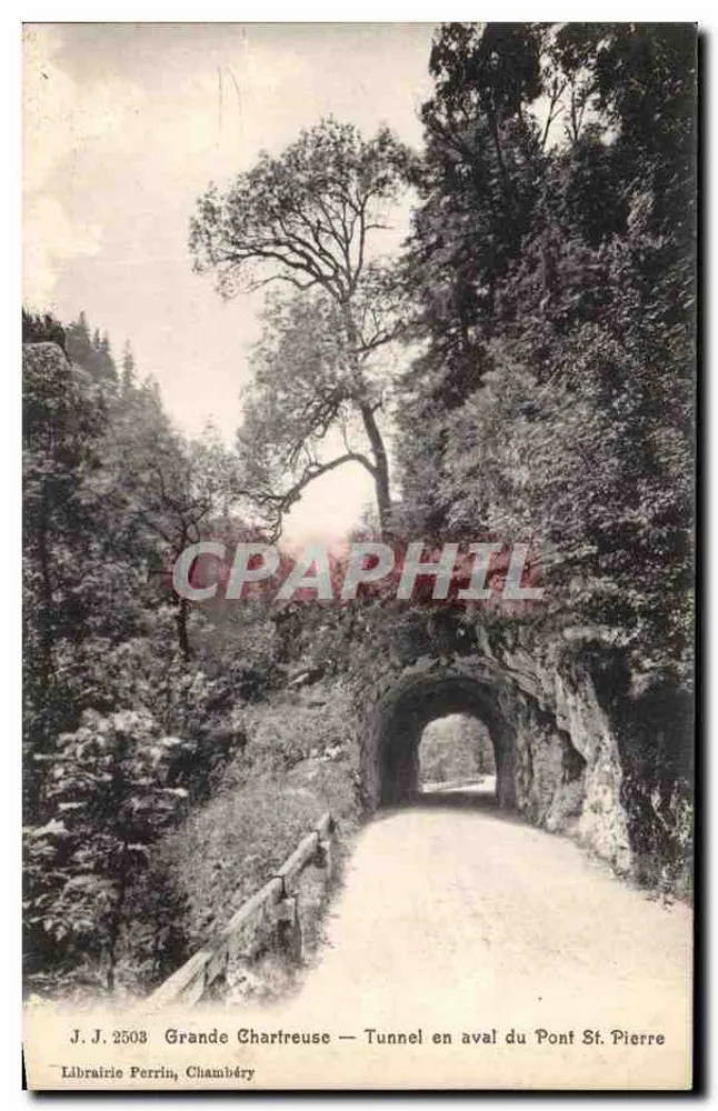 Grande Chartreuse — Tunnel unter dem Pont St. Pierre — Librairie Perrin, Chambéry - Vorderseite