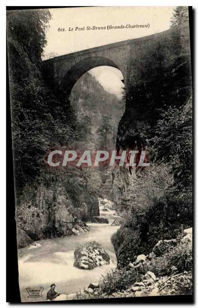 O Ponte St-Bruno (Grande-Chartreuse) — vista do ponte de pedra sobre um curso d'água — editor Brunon, n° 601 - Frente