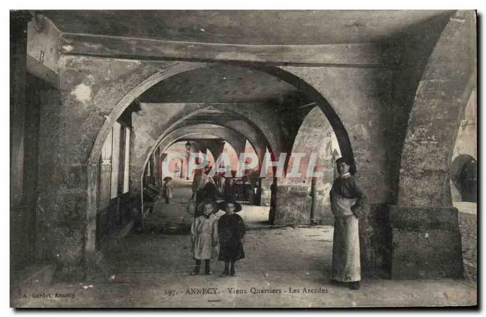Annecy - Altstadt - Les Arcades — A. Gardet, Annecy, n°297 - Vorderseite