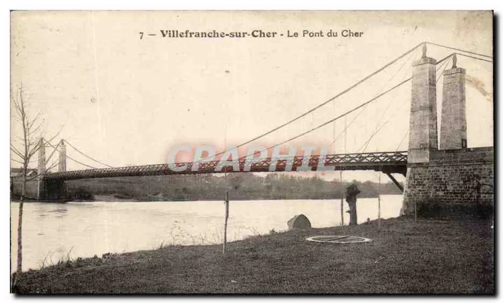 Villefranche-sur-Cher — Il Ponte del Cher — editore non identificato, n°7 - Recto