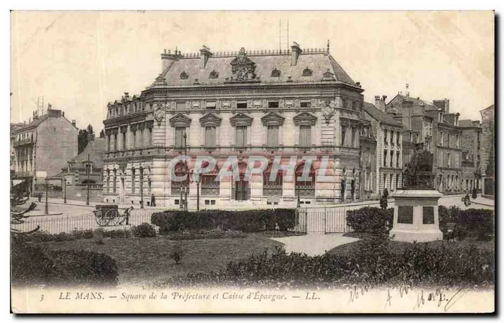 Le Mans — Square de la Préfecture e Caisse d'Épargne — LL. - Frente