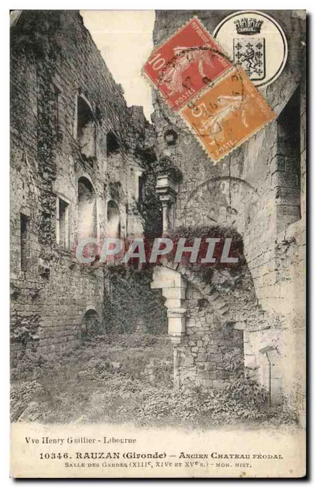 Rauzan (Gironde) — Altes feudales Schloss — Saal der Gandes (13., 14. und 15. Jahrhundert) — Vve Henry Guillier - Labourne - Vorderseite