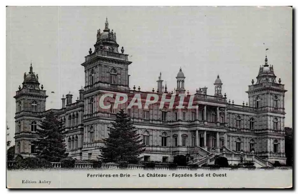 Ferrières-en-Brie — Das Schloss — Süd- und Westfassade — Edition Aubry - Vorderseite
