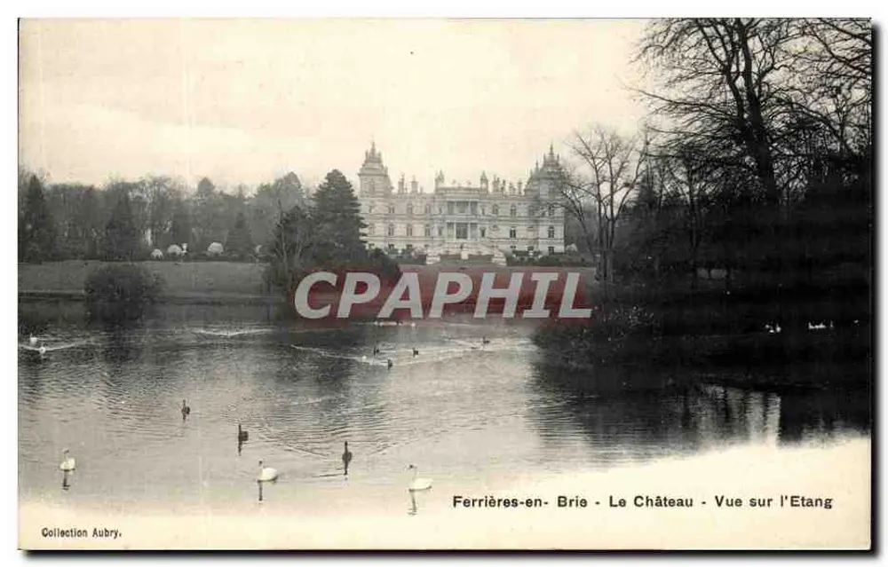 Ferrières-en-Brie - Das Schloss - Blick über den See — Sammlung Aubry - Vorderseite