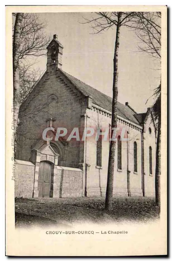 CROUY-SUR-OURCQ — A Capela — Fototipia Roux e Filliote, Châlons-sur-Marne - Frente