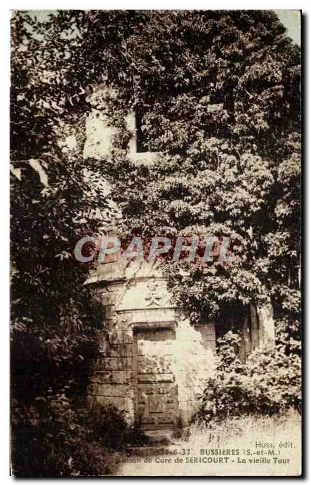 Bussières (S.-et-M.) - Die alte Turm - Maison de Cure de Séricourt - Vorderseite