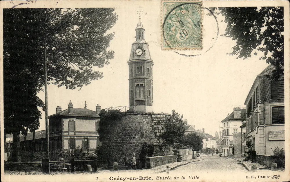 Crécy-en-Brie — Eingang zur Stadt — B. F., Paris - Vorderseite