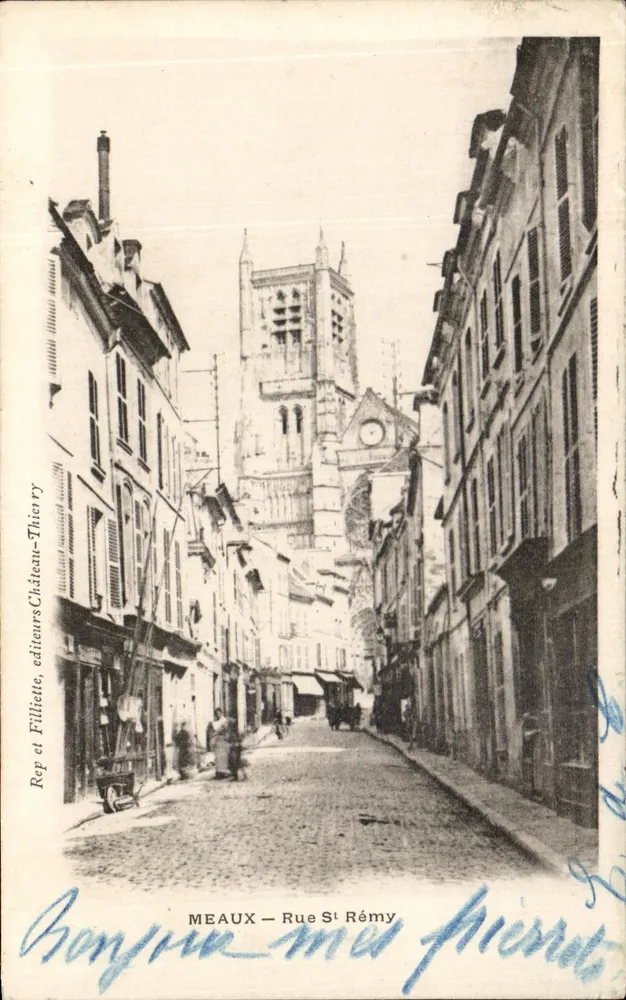 Meaux — Rue Saint-Rémy — editores Rep e Filliette, Château-Thierry - Frente