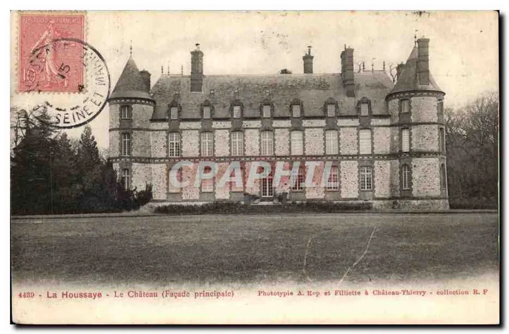 La Houssaye - O Castelo (Fachada principal) — Fototipia A. Rep e Filliette em Château-Thierry - coleção R. P. - Frente