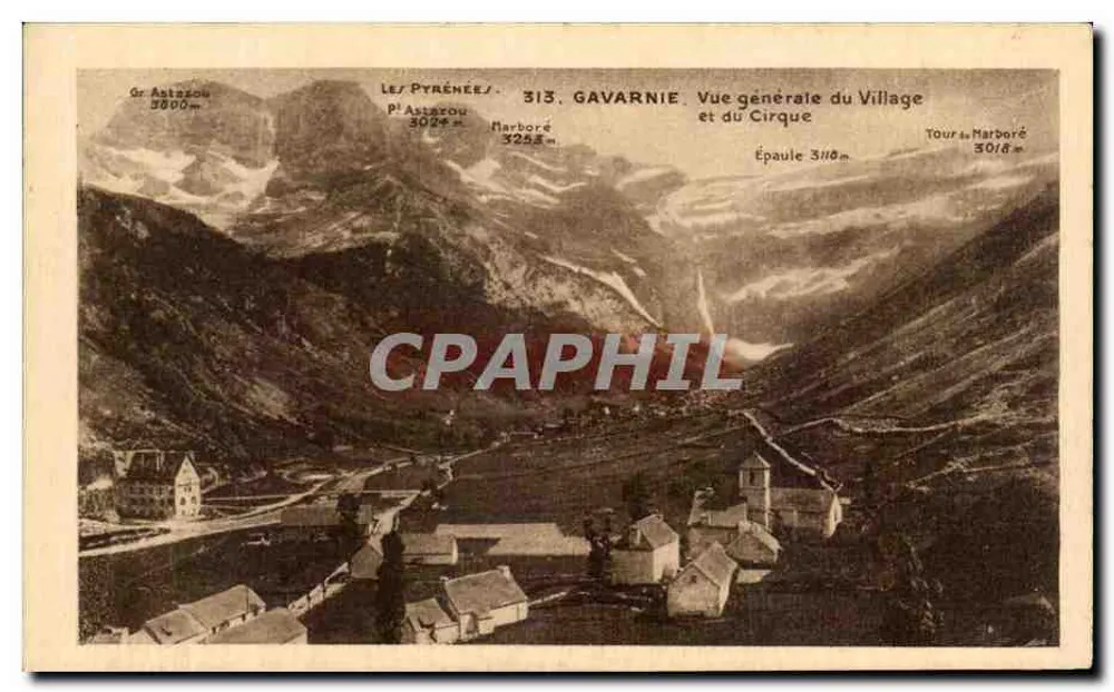Gavarnie — Allgemeine Ansicht des Dorfes und des Cirques — Les Pyrénées, n° 313 - Vorderseite