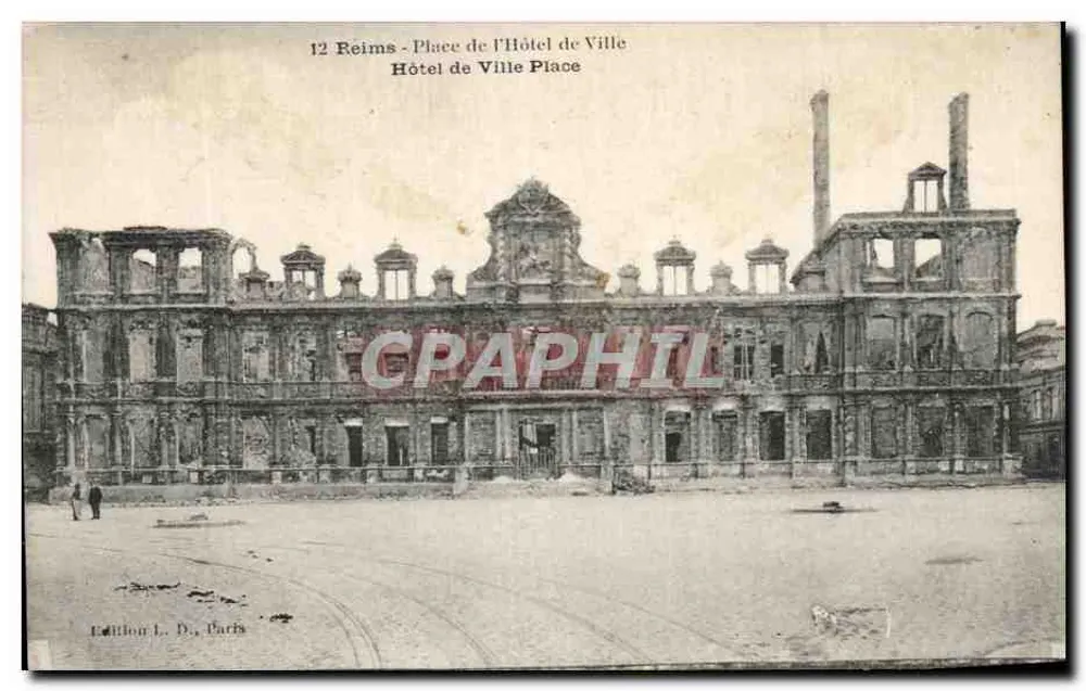 Reims - Place de l'Hôtel de Ville — Rathaus in Ruinen — Édition L. Di, Paris, n°12 - Vorderseite