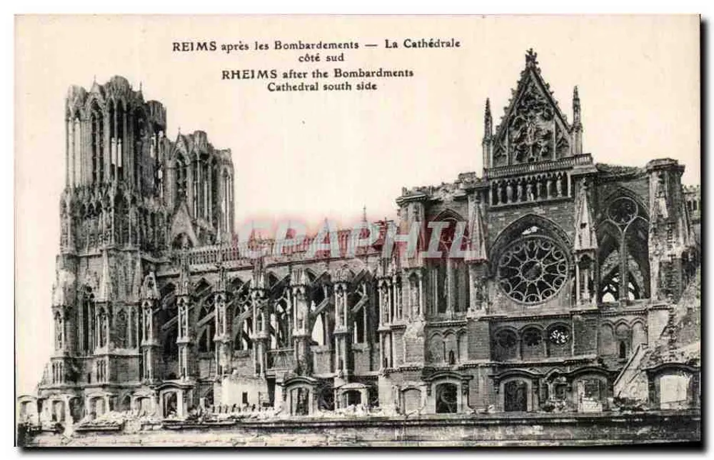 Reims nach den Bombardements — Die Kathedrale von der Südseite — Verleger unbekannt - Vorderseite