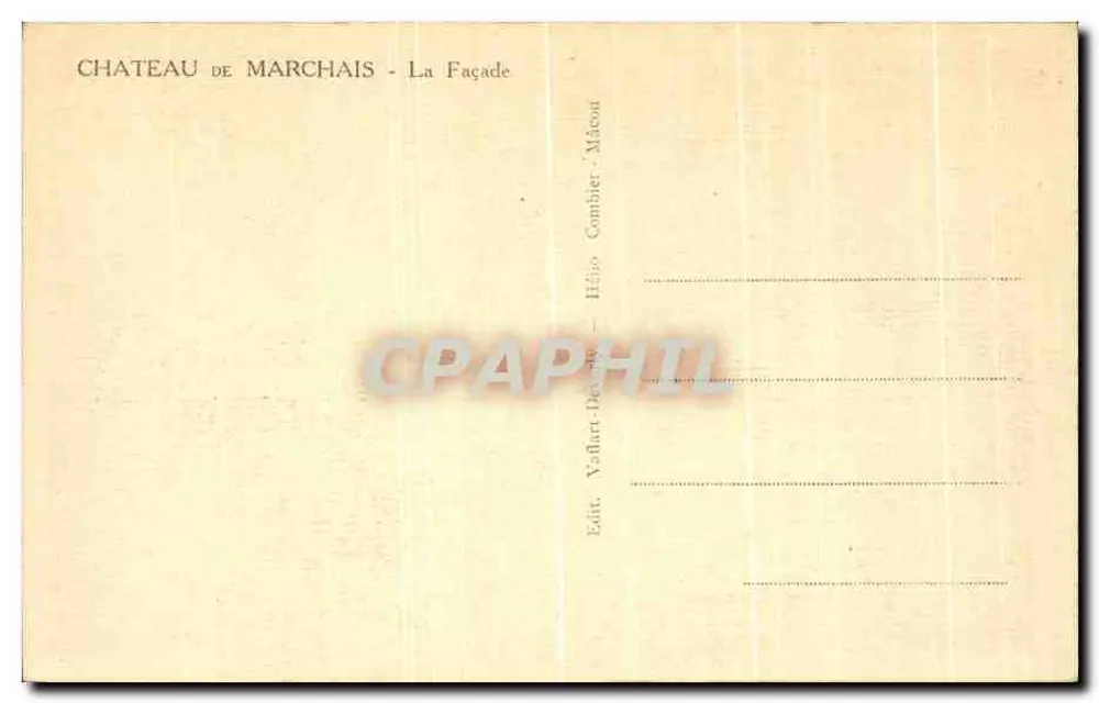 Castelo de Marchais — A Facha — Vaffart-Develay, Hélio Combier, Mâcon - Verso