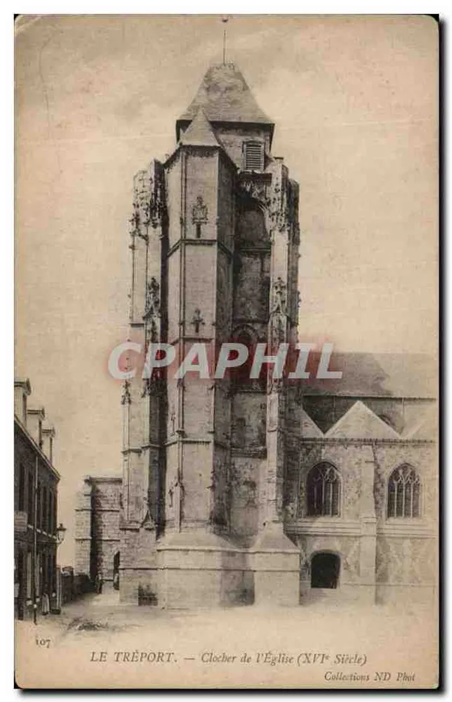 Le Tréport — Torre da Igreja (Século XVI) — Coleções ND Phut - Frente