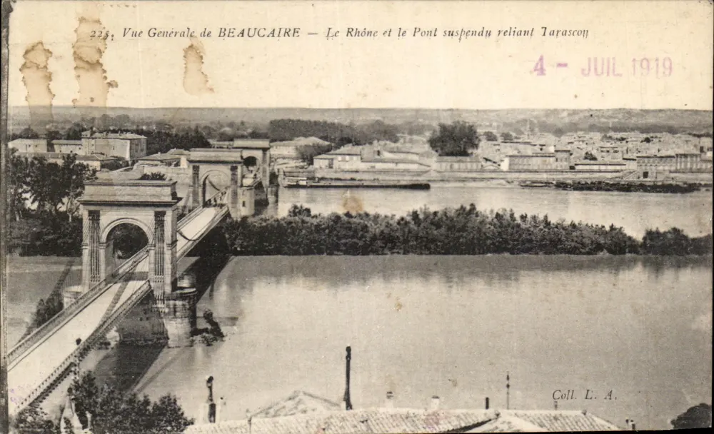 Allgemeiner Blick auf BEAUCAIRE — Der Rhône und die Hängebrücke, die Tarascon verbindet — 4. JUL 1919 - Vorderseite