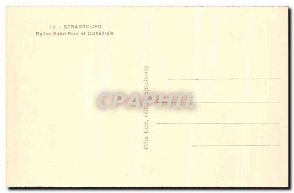 Straßburg — Kirche Saint-Paul und Kathedrale — Felix Labb, Verlag Straßburg - Rückseite