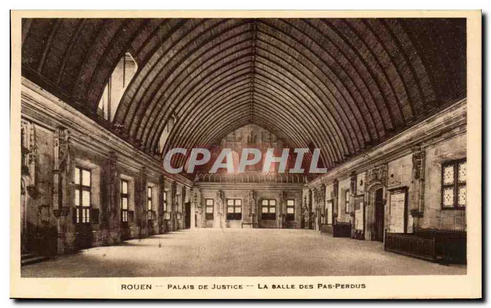 Rouen — Palais de Justice — La salle des Pas-Perdus - Recto