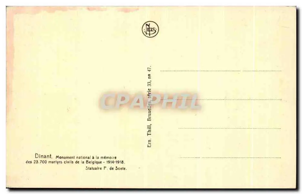 Dinant — Monumento nacional em memória dos 23.700 mártires civis da Bélgica — 1914-1918 — Escultor P. de Soete - Verso