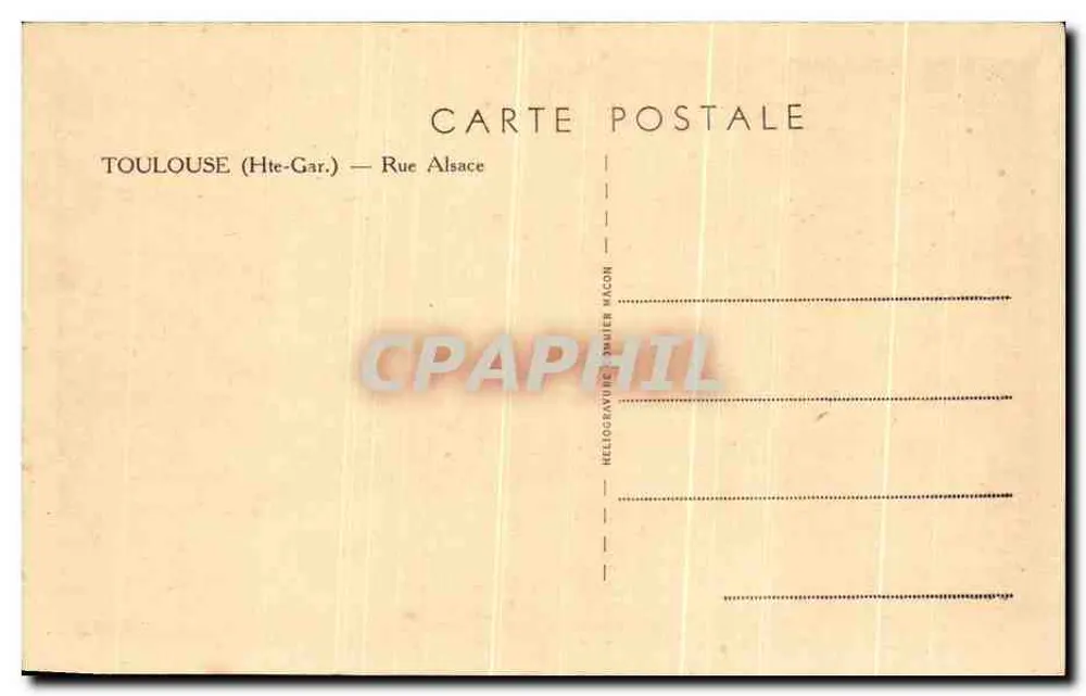 Rue Alsace — Toulouse (Hte-Gar.) — HelioGraphique J. Macon - Rückseite
