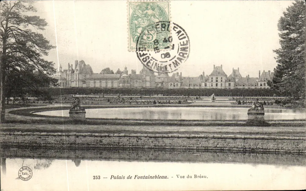Palais de Fontainebleau — Vue du Bréau — Sirois Edit. n°253 - Vorderseite