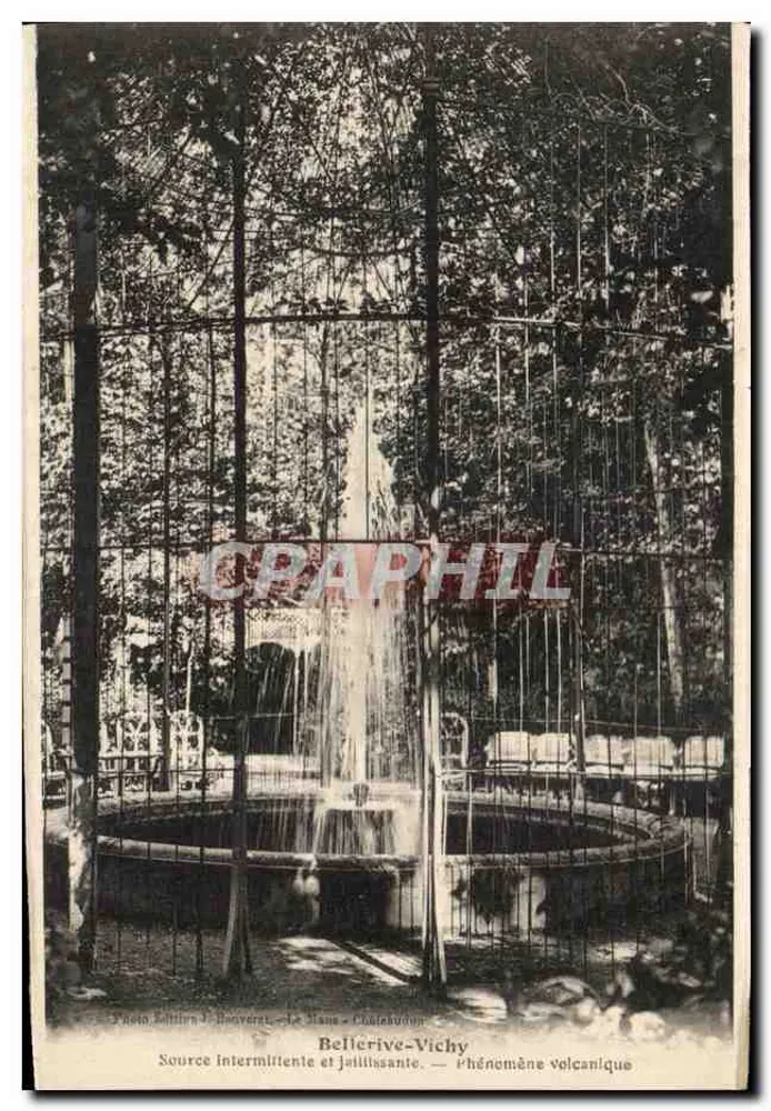 Bellerive-Vichy — Unterbrechende und sprudelnde Quelle — Vulkanisches Phänomen — Photo Edition J. Bouverat — Le Blanc — Châteaubriant - Vorderseite