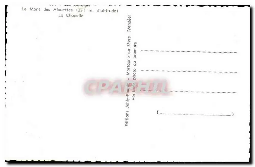 La Chapella — Il Mont des Alouettes (271 m di altezza) — Edizioni Jehly-Pouilly - Verso