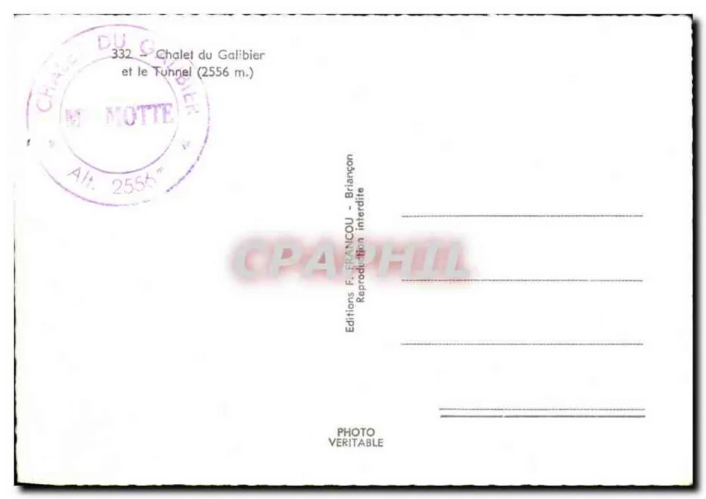 Chalet van de Galibier — Tunnel (2556 m) — Editions F. FRANCOU - Achterkant
